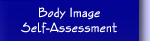 Body Image Self-Assessment
