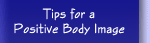 Tips for a Positive Body Image