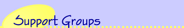 Support Groups