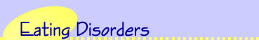 Eating Disorders